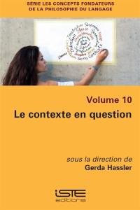 Le contexte en question