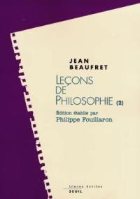 Leçons de philosophie. Vol. 2. Idéalisme allemand et philosophie contemporaine