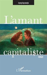 L'amant capitaliste