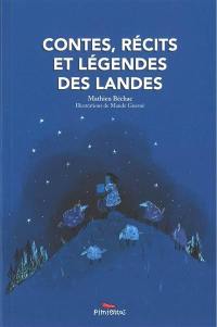 Contes, récits et légendes des Landes