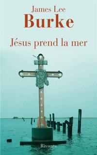 Jésus prend la mer