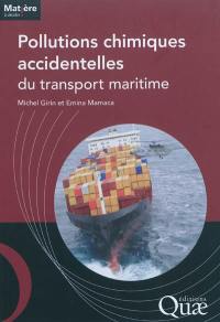 Pollutions chimiques accidentelles du transport maritime