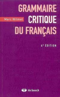 Grammaire critique du français