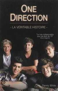 One Direction : la véritable histoire