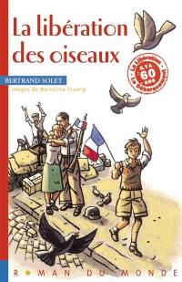 La libération des oiseaux