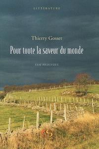 Pour toute la saveur du monde : essai découverte