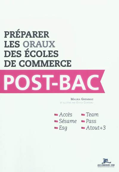 Préparer les oraux des écoles de commerce post-bac