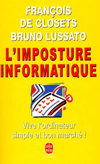 L'imposture informatique