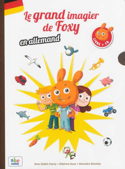 Le grand imagier de Foxy en allemand