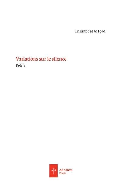 Variations sur le silence