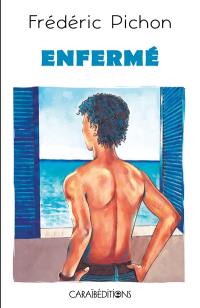 Enfermé