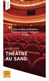 Théâtre au sang