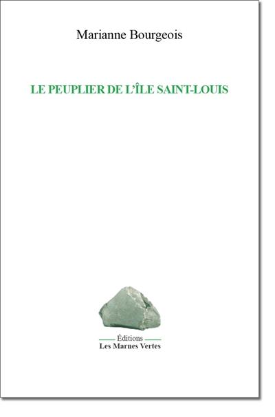 Le Peuplier de l'île Saint-Louis