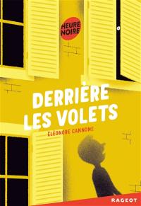 Derrière les volets