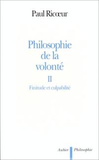 Philosophie de la volonté. Vol. 2. Finitude et culpabilité