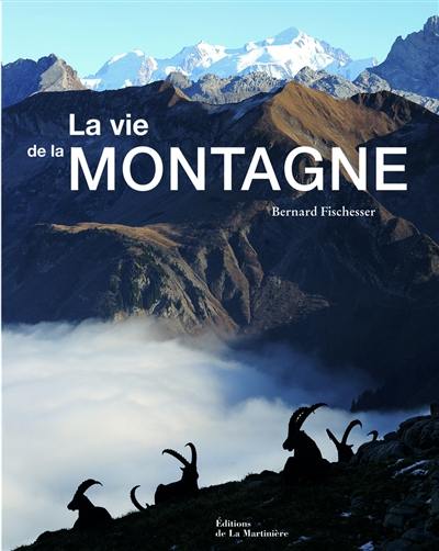 La vie de la montagne