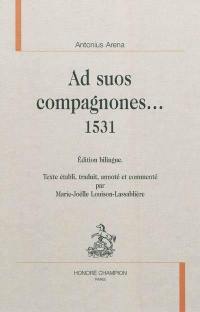 Ad suos compagnones... : 1531