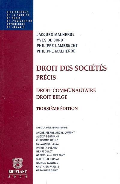 Droit des sociétés, précis : droit communautaire, droit belge