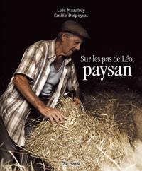 Sur les pas de Léo, paysan