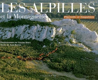 Les Alpilles et la Montagnette