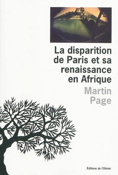 La disparition de Paris et sa renaissance en Afrique