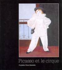 Picasso et le cirque : exposition, Barcelone, Museu Picasso, 15 nov. 2006-18 févr. 2007 ; Martigny, Fondation Pierre Gianadda, 9 mars-10 juin 2007