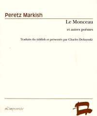 Le monceau et autres poèmes