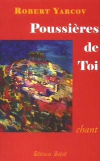 Chant poussière de toi : romances