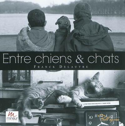 Entre chiens & chats