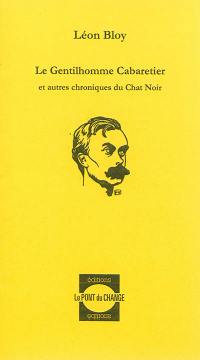 Le gentilhomme cabaretier. Le choix suprême. Le père des convalescents