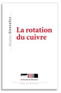 La rotation du cuivre