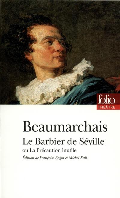 Le barbier de Séville ou La précaution inutile