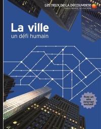 La ville : un défi humain