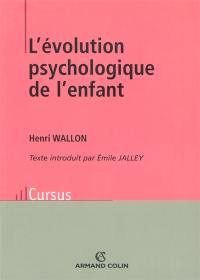 L'évolution psychologique de l'enfant