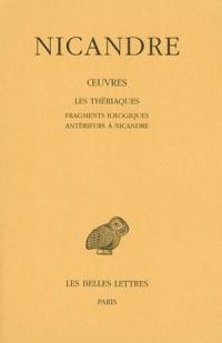 Oeuvres. Vol. 2. Les thériaques