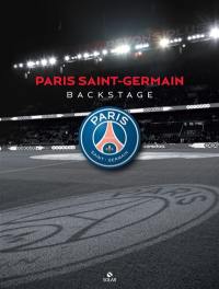 Paris Saint-Germain : backstage