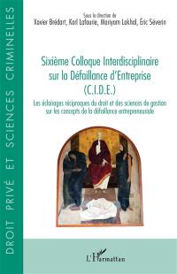 Les éclairages réciproques du droit et des sciences de gestion sur les concepts de la défaillance entrepreneuriale