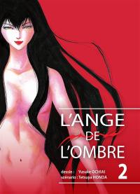 L'ange de l'ombre. Vol. 2