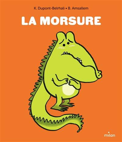 La morsure