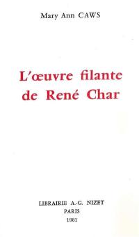 L'oeuvre filante de René Char