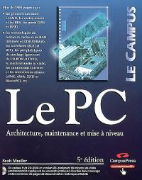 Le PC : architecture, maintenance et mise à niveau