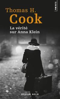 La vérité sur Anna Klein