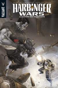 Harbinger wars. Harbinger wars. La guerre des Harbingers