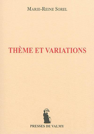 Thème et variations