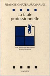 La Faute professionnelle