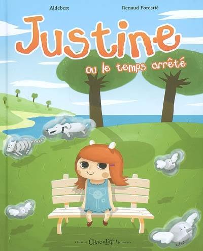 Justine ou Le temps arrêté