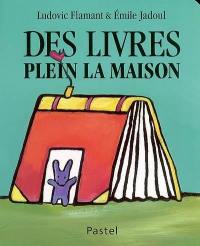 Des livres plein la maison