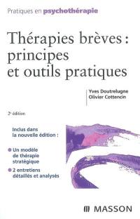 Thérapies brèves : principes et outils pratiques