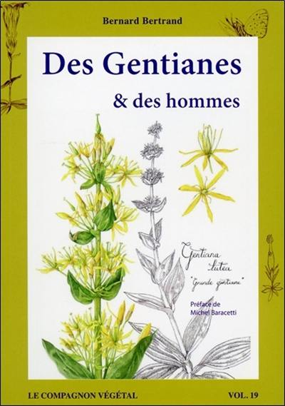 Des gentianes & des hommes