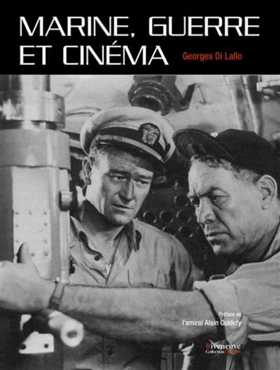 Marine, guerre et cinéma